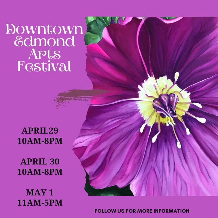 Downtown Edmond Arts Festival Returns This Weekend The Edmond Way